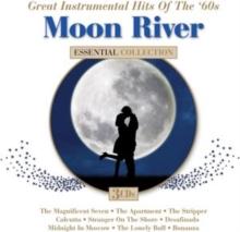 Moon River: Great Instrumental Hits Of The '60s