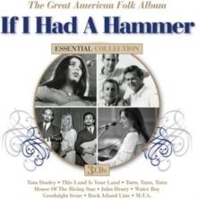 If I Had A Hammer: The Great American Folk Album