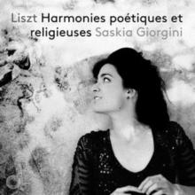 Liszt: Harmonies Potiques Et Religieuses