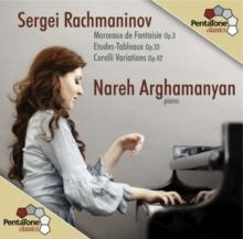 Sergei Rachmaninov: Morceaux De Fantaisie, Op. 3/...