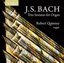 J.S. Bach: Trio Sonatas for Organ