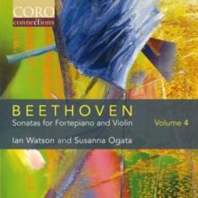 Beethoven: Sonatas For Fortepiano And Violin