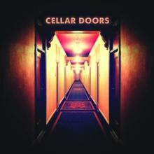 Cellar Doors