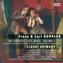 Franz & Carl Doppler: The Complete Flute Music