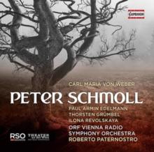 Carl Maria Von Weber: Peter Schmoll