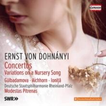 Ernst Von Dohnnyi: Concertos