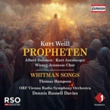 Kurt Weill: Propheten/Whitman Songs