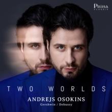 Andrejs Osokins: Two Worlds