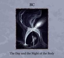 The Day and the Night of the Body