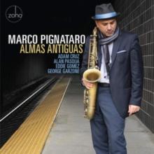 Almas Antiguas: Feat. Adam Cruz, Alan Pasqua, Eddie Gomez & George Garzone