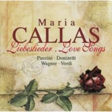 Maria Callas: Liebeslieder