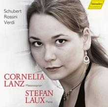 Cornelia Lanz: Schubert/Rossini/Verdi