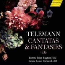 Telemann: Cantatas & Fantasies 1735