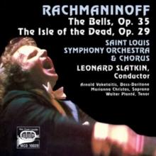 Rachmaninoff: The Bells, Op. 35/Isle of the Dead, Op. 29