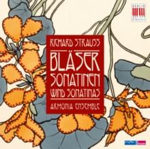 Richard Strauss: Wind Sonatinas