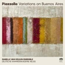 Piazzolla: Variations On Buenos Aires