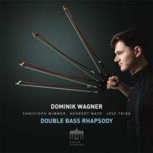 Dominik Wagner: Double Bass Rhapsody