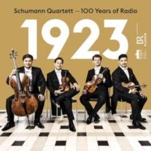 Schumann Quartett: 100 Years Of Radio