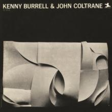 Kenny Burrell and John Coltrane