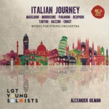 Italian Journey: Works for String Orchestra