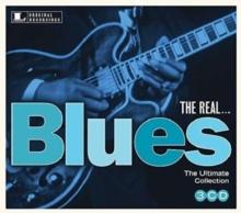 The Real... Blues: The Ultimate Collection