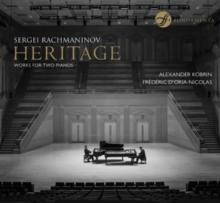 Sergei Rachmaninov: Heritage