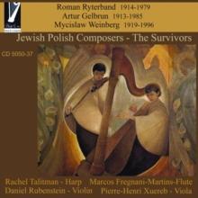 Jewish Polish Composers: The Survivors