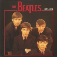 The Beatles: 1958-1962