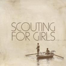 Scouting for Girls (Deluxe Edition)