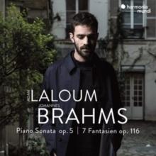 Johannes Brahms: Piano Sonata, Op. 5/7 Fantasien, Op. 116