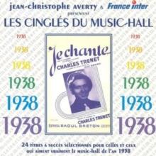 Les Cingls Du Music-hall: 1938