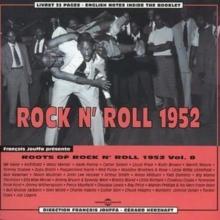 Rock 'N Roll Vol. 8 1952 [french Import]