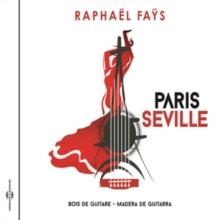 Paris-Sville (Bois De Guitare-Madera De Guitarra)