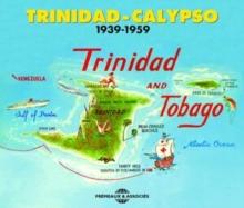 Trinidad - Calypso: 1939-1959