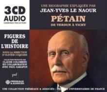 Ptain - De Verdun Vichy: Une Biographie Explique Par Jean-Yves Le Naour