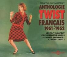 Anthologie Twist Franais 1961-1962