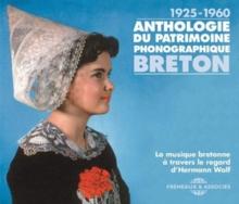 Anthologie Du Patrimoine Phonographique Breton 1925-1960