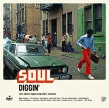 Soul Diggin': Soul Music Gems from Vinyl Diggers