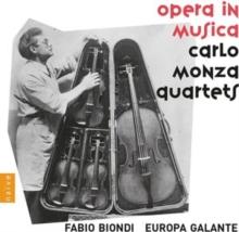 Carlo Monza: Quartets