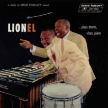 Lionel Plays drums, vibes, Piano