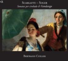 Scarlatti/Soler: Sonatas Per Cimbalo & Fandango