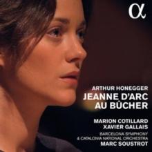 Arthur Honegger: Jeanne D'Arc Au Bcher