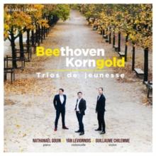 Beethoven/Korngold: Trios De Jeunesse