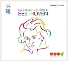 Beethoven: La Folle Journe