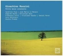 Gioachino Rossini: Petite Messe Solennelle