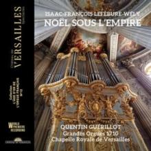 Isaac-Franois Lefbure-Wly: Nol Sous L'empire