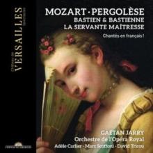 Mozart: Bastien & Bastienne/Pergolse: La Servante Matresse