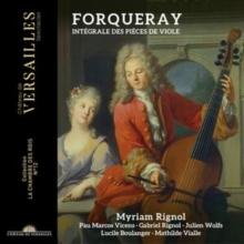 Forqueray: Intgrale Des Pices De Viole