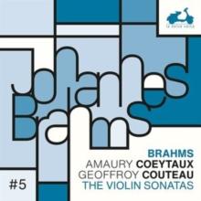 Brahms: The Violin Sonatas