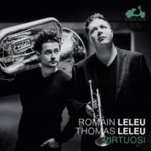 Romain Leleu/Thomas Leleu: Virtuosi